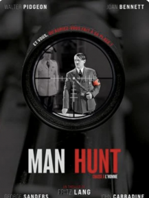 Man Hunt (Chasse à l’Homme)