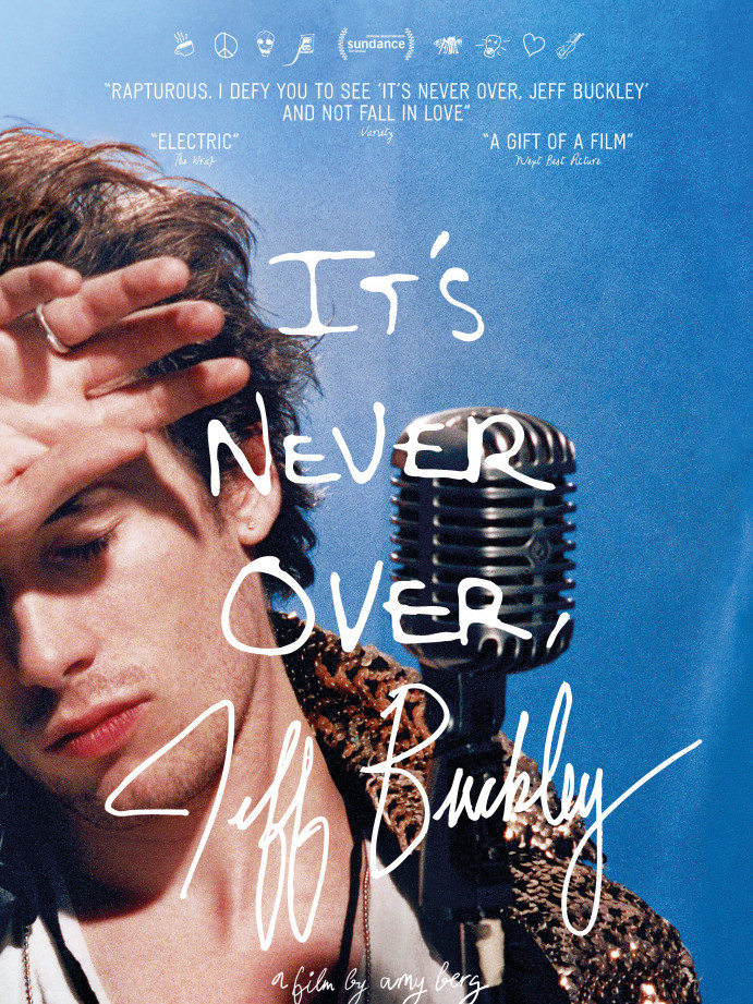 It&rsquo;s never over, Jeff Buckley